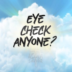 Eye Check Anyone?