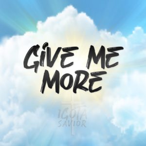 Give Me More