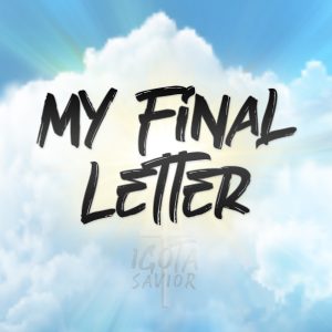 My Final Letter