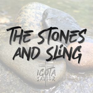 The Stones And Sling