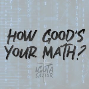 How Goods Your Math?