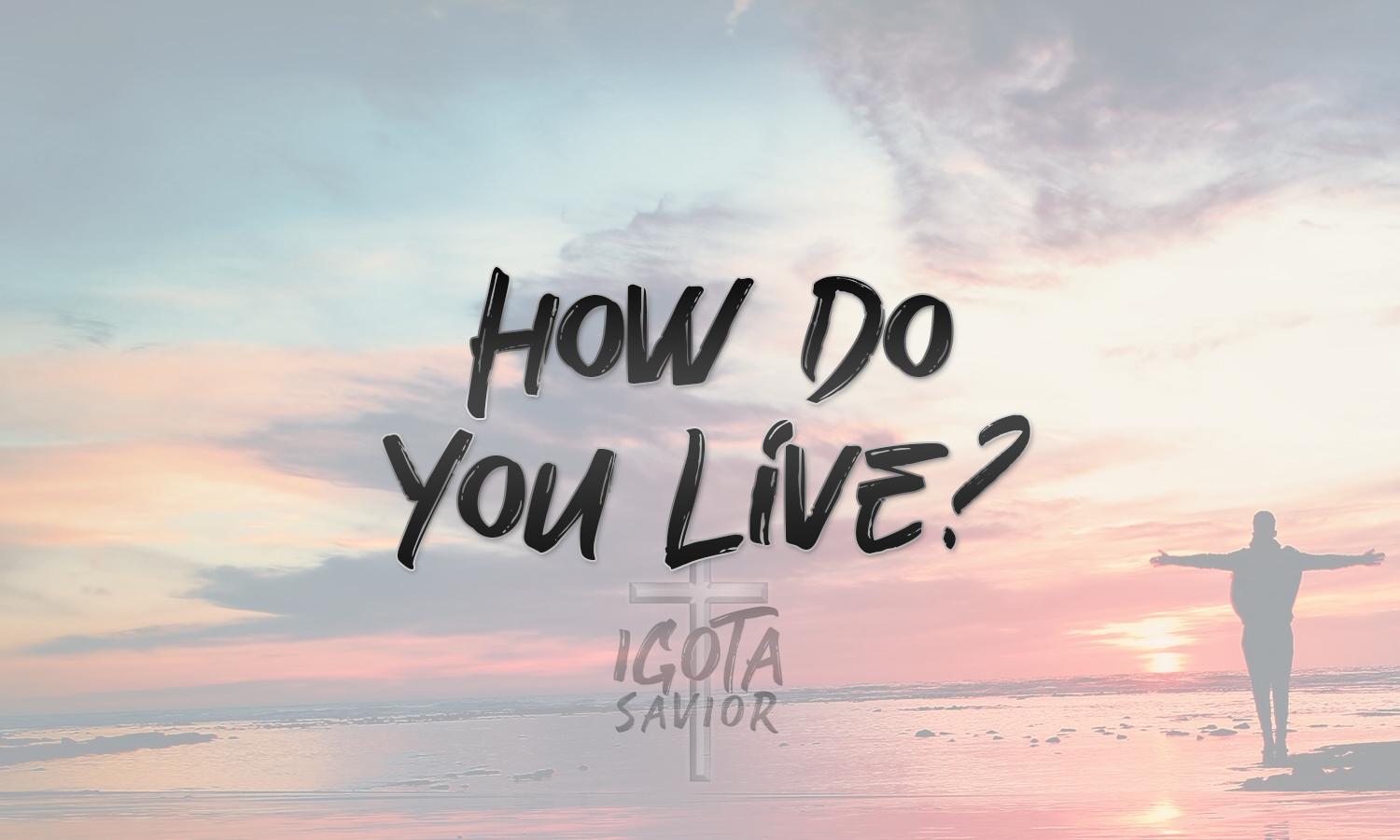 How Do You Live?