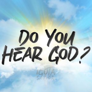 Do You Hear God?