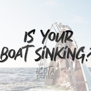 Is Your Boat Sinking?